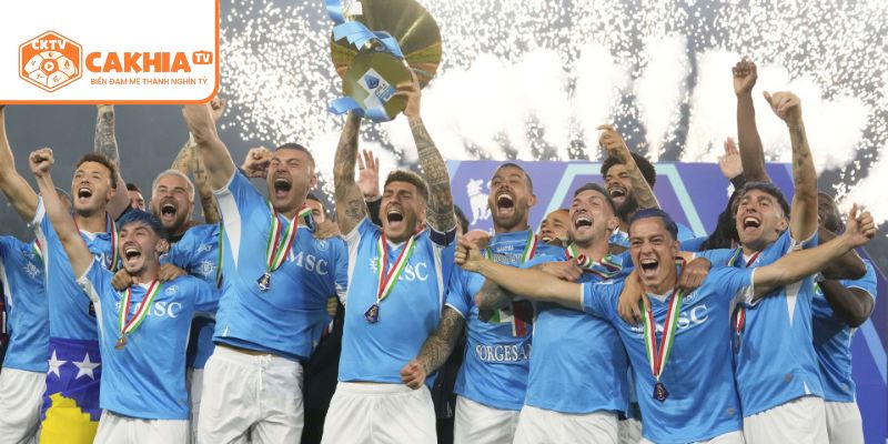 Napoli - Sức Mạnh Bùng Nổ Dưới Góc Nhìn Của Cakhia TV 1 Napoli